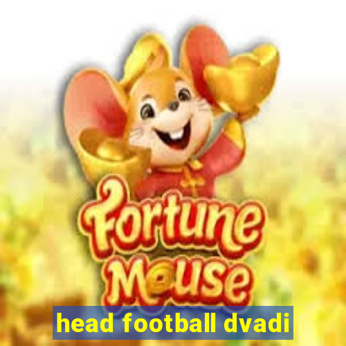 head football dvadi